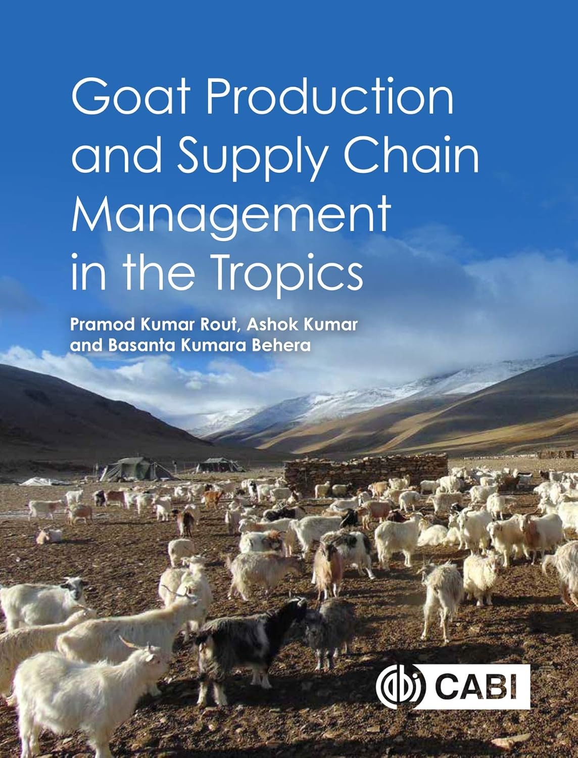 GOAT PRODUCTION AND SUPPLY CHAIN MANAGEMENT IN THE TROPICS