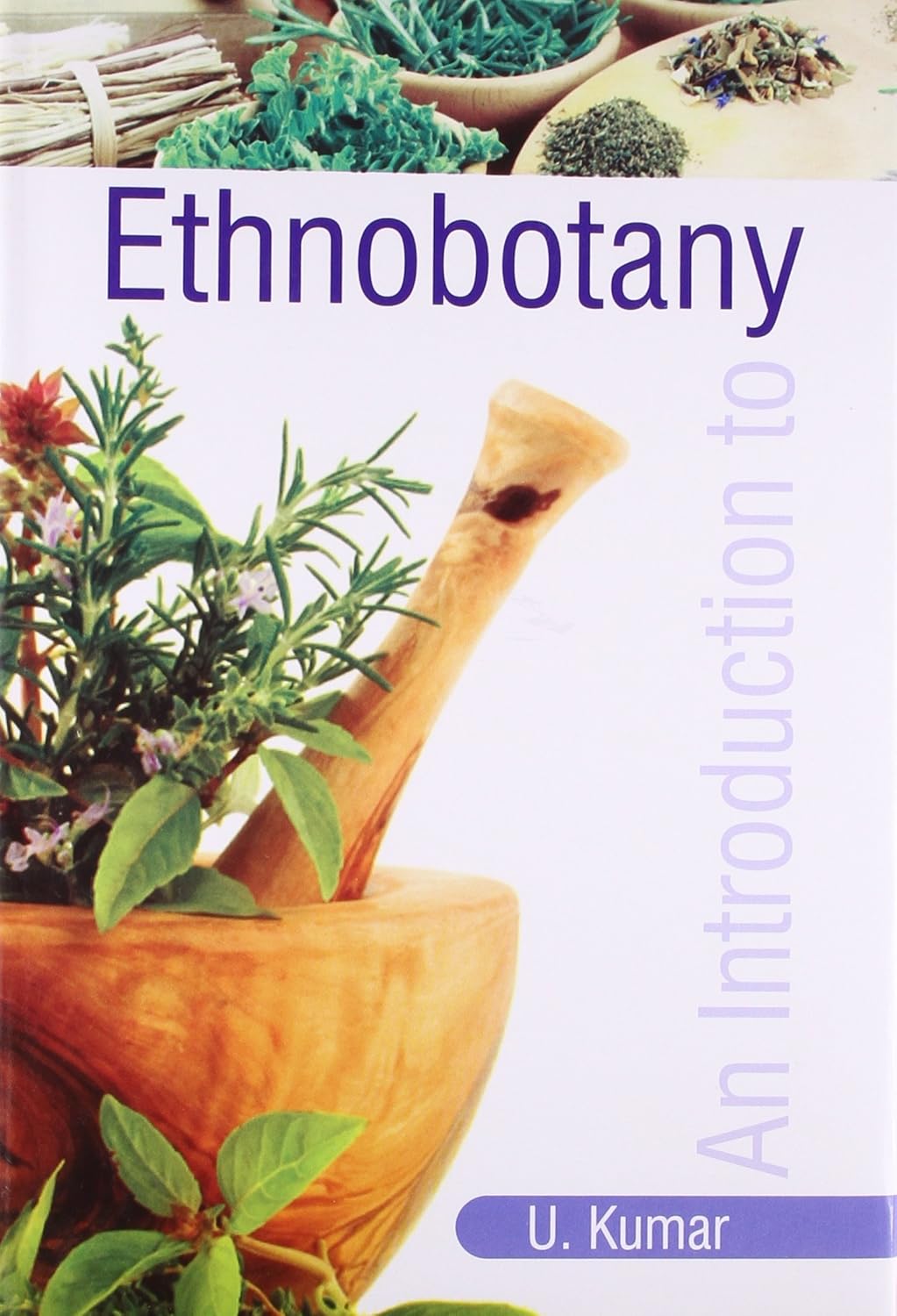 Introduction to Ethnobotany