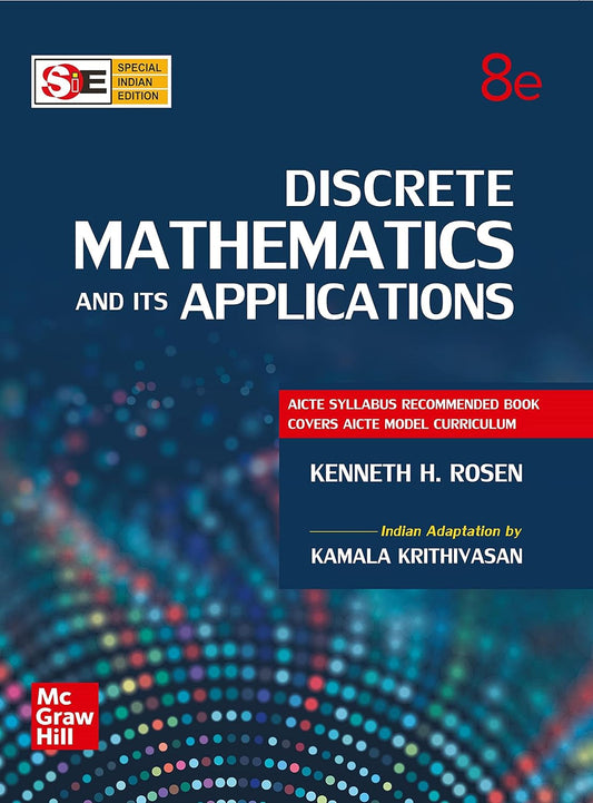 DISCRETE MATHEMATICS AND ITS APPLICATIONS, 8TH EDITION