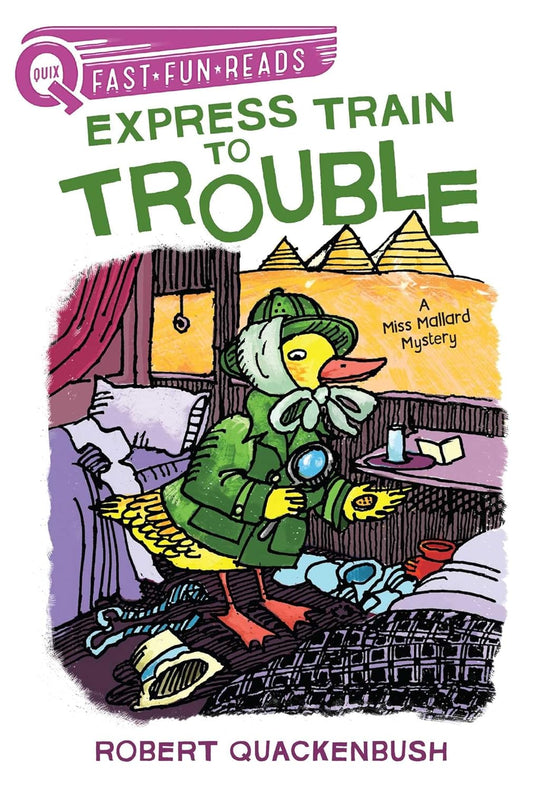 EXPRESS TRAIN TO TROUBLE, ROBERT QUACKENBUSH