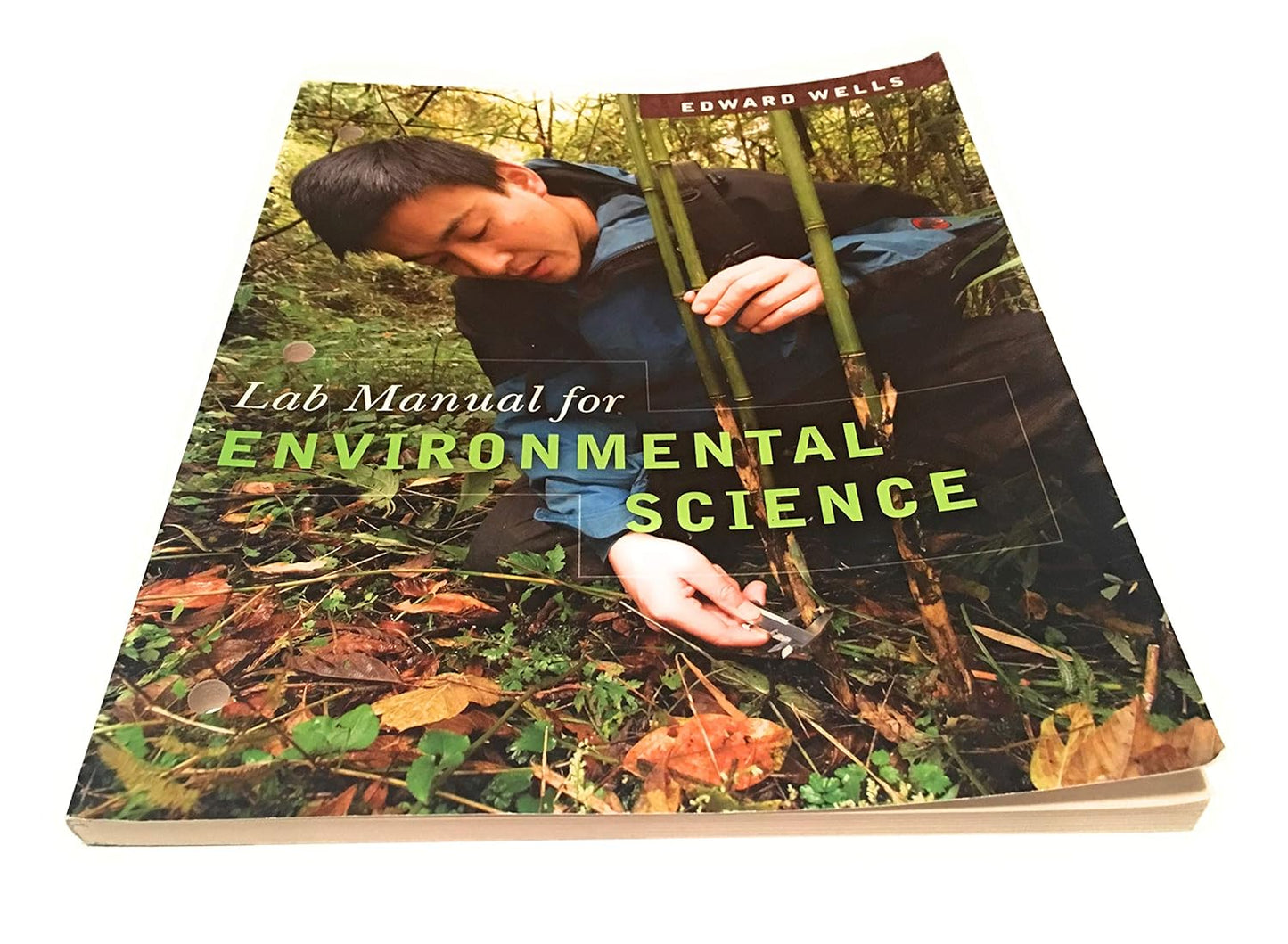 LAB MANUAL FOR ENVIRONMENTAL SCIENCE, 1ST EDITION