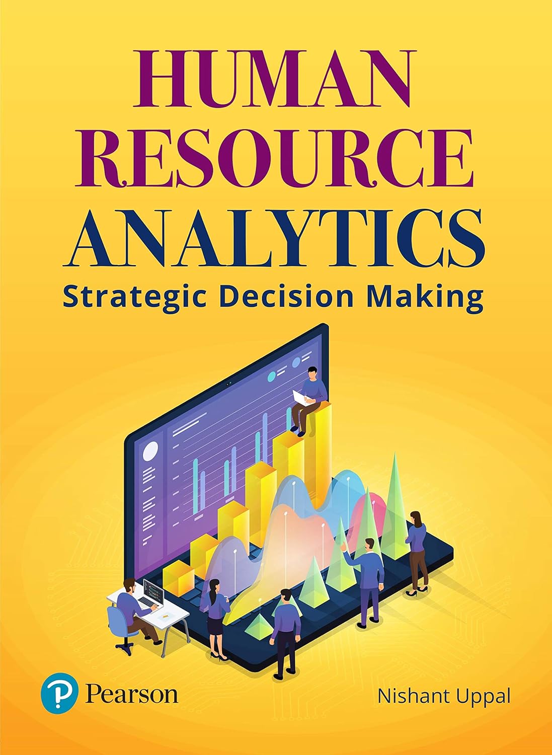 HUMAN RESOURCE ANALYTICS: STRATEGIC DECISION MAKING