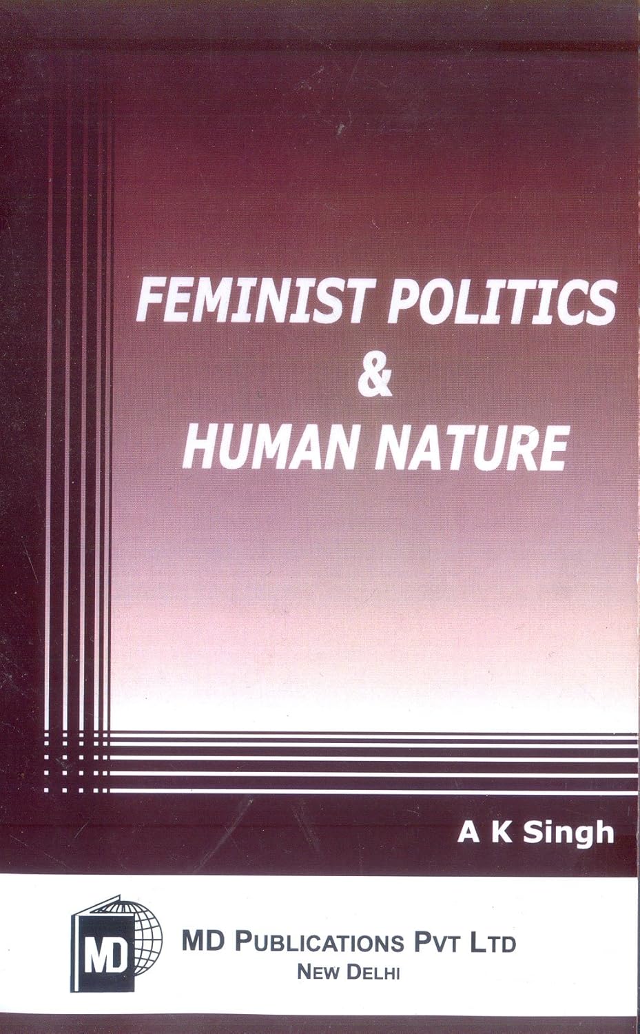 FEMINIST POLITICS & HUMAN NATURE  (PAPERBACK)