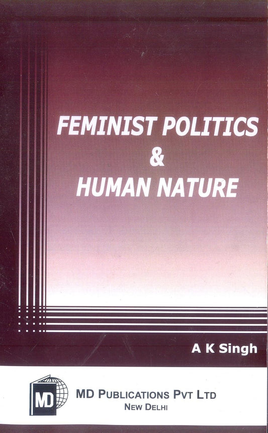 FEMINIST POLITICS & HUMAN NATURE  (PAPERBACK)