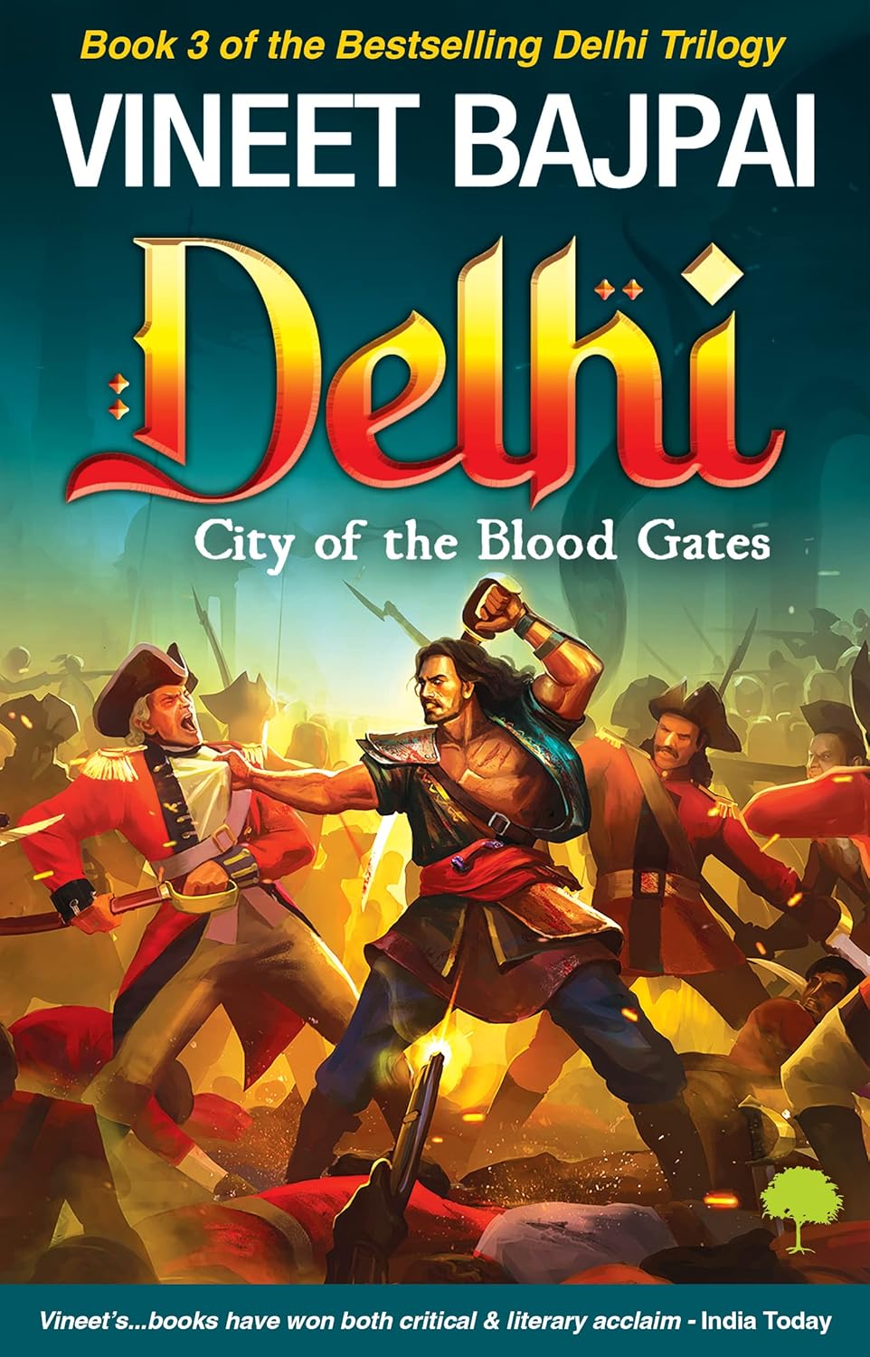 Delhi : City of the Blood Gates