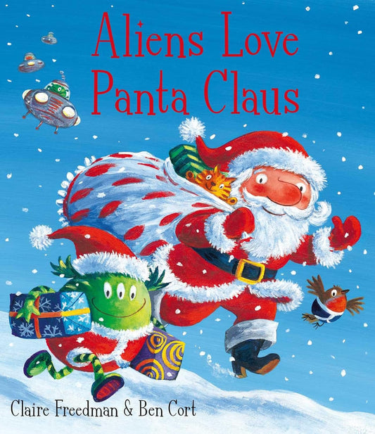 ALIENS LOVE PANTA CLAUS, FREEDMAN, CLAIRE