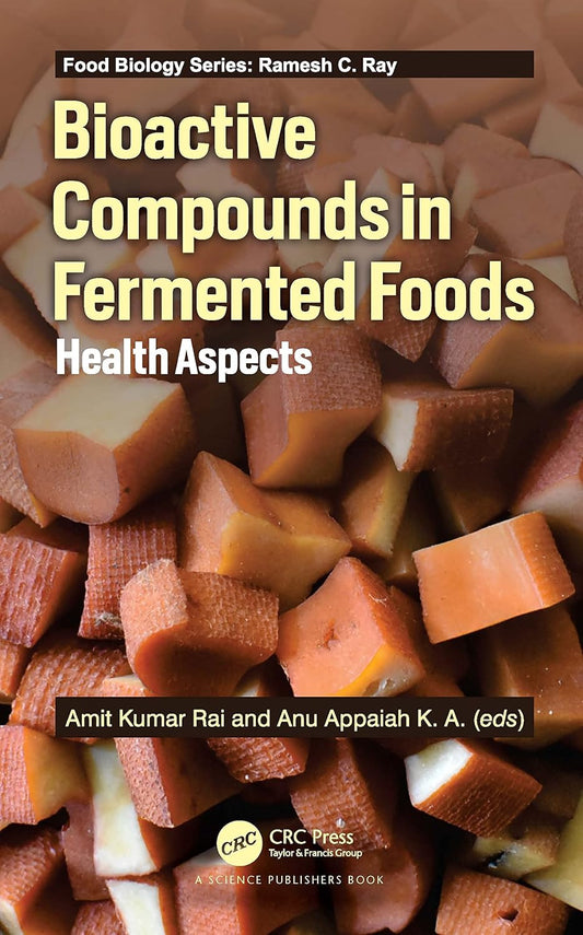 BIOACTIVE COMPOUNDS IN FERMENTED FOODS HEALTH ASPECTS (Hardcover 2021)