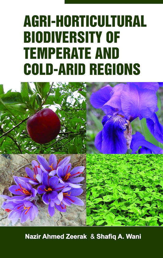 Agri-Horticultural Biodiverstiy of Temperate and Cold Arid Regions