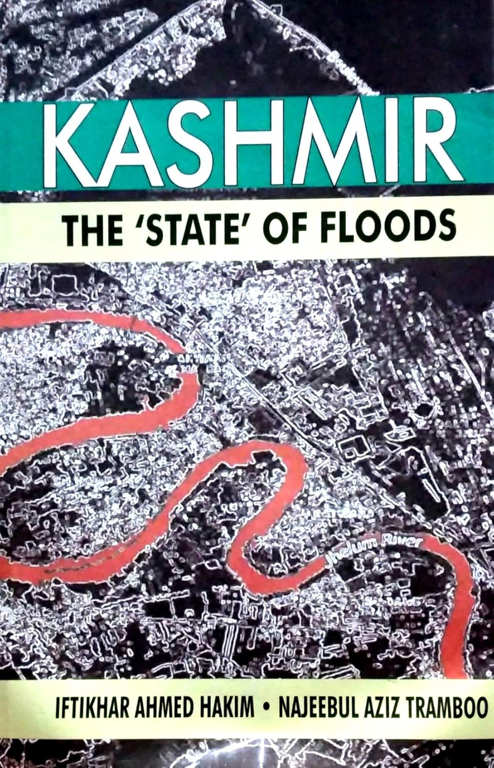 Kashmir : The State of Floods