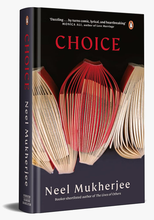 Choice: A Novel In Three Narratives