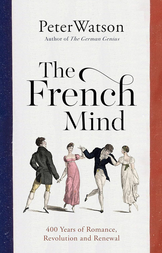 FRENCH MIND, PETER WATSON