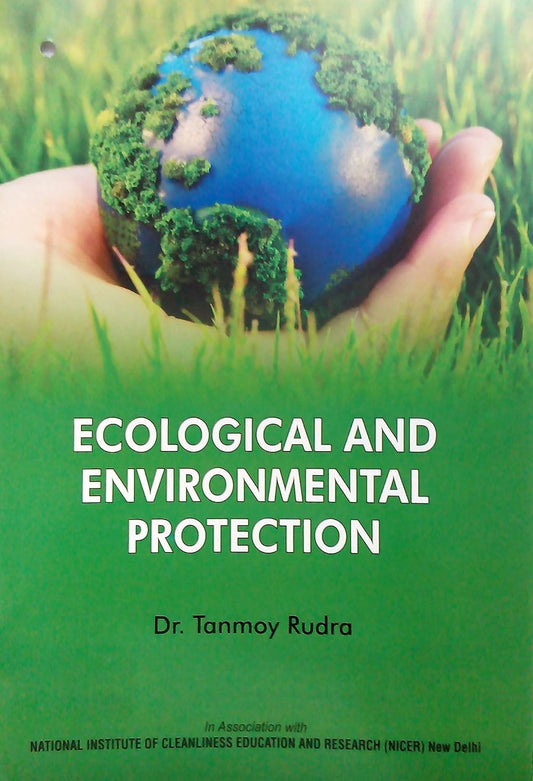 Ecological and Environmental Protection  - Hardcover