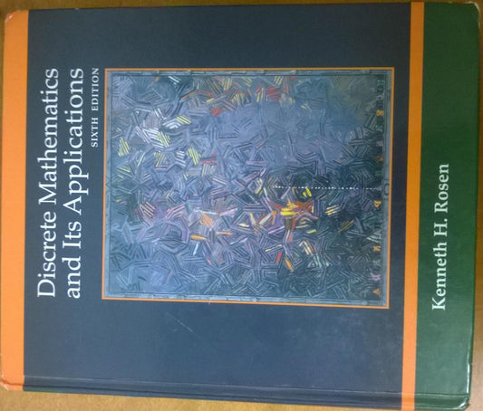 DISCRETE MATHEMATICS AND ITS APPLICATIONS 6ED (Hardcover 2006)