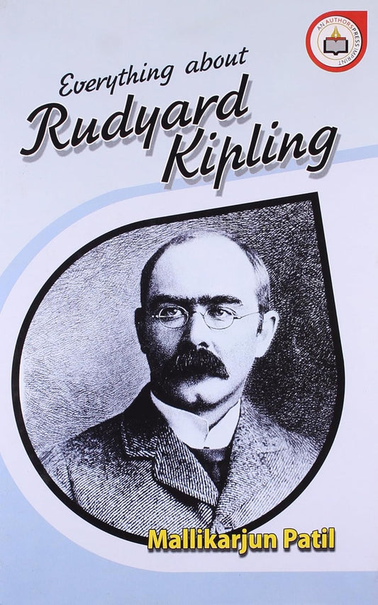 Everything About Rudyard Kipling