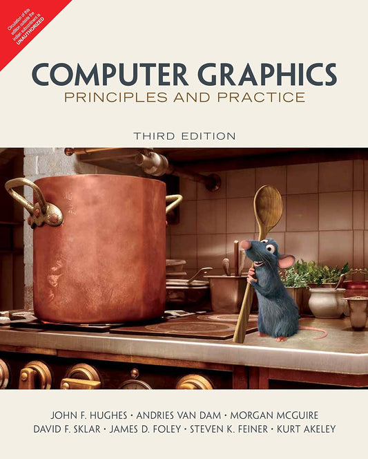 COMPUTER GRAPHICS: PRINCIPLES AND PRACTICE, 3RD EDITION