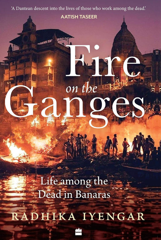 Fire on the Ganges PB