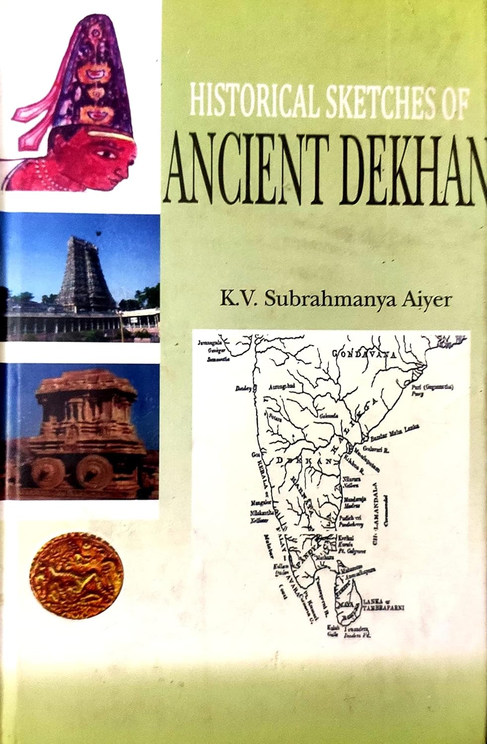 Historical sketches of ancient Dekhan