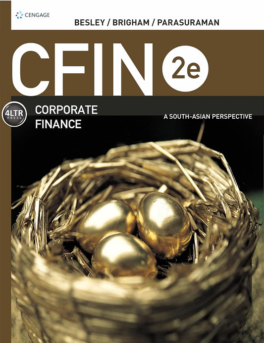 CFIN2 : A SOUTH-ASIAN PERSPECTIVE WITH COURSEMATE, 2ND EDITION