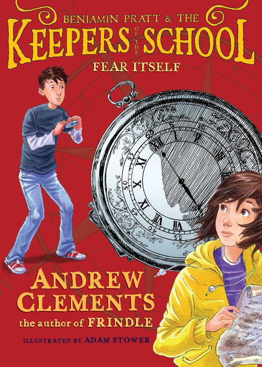 KEEPERS FEAR ITSELF, ANDREW CLEMENTS