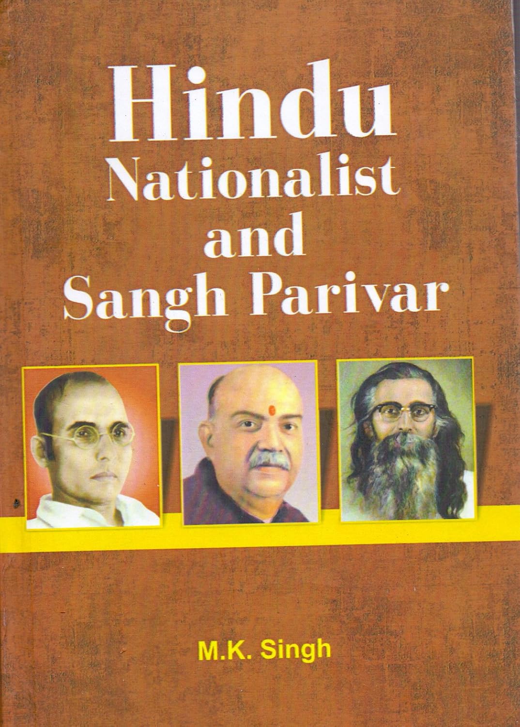 Hindu Nationalist and Sangh Parivar