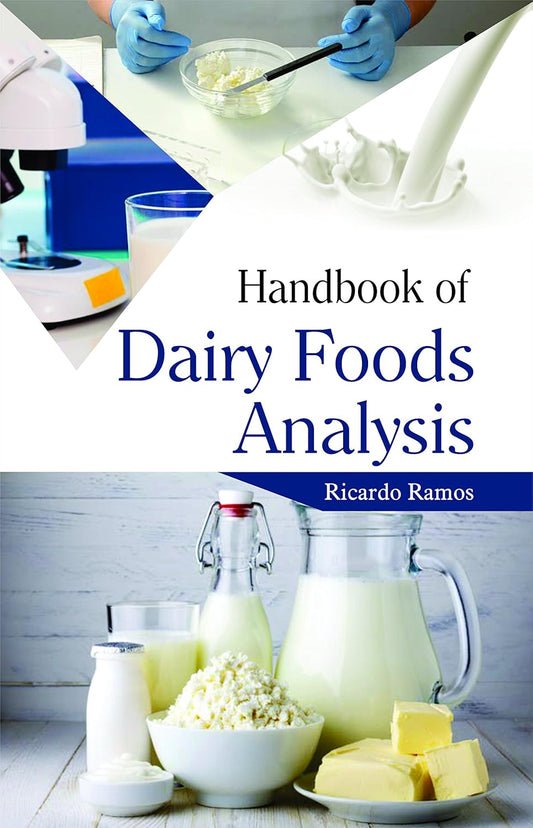 Handbook of Dairy Foods Analysis
