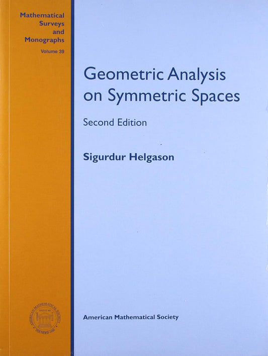 GEOMETRIC ANALYSIS ON SYMMETRIC SPACES