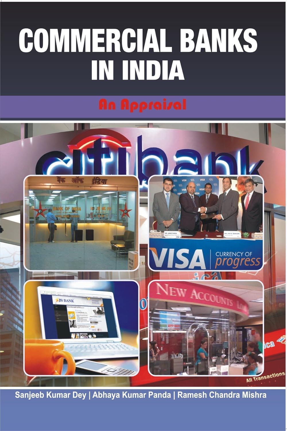 Commercial Banks in India: An Appraisal