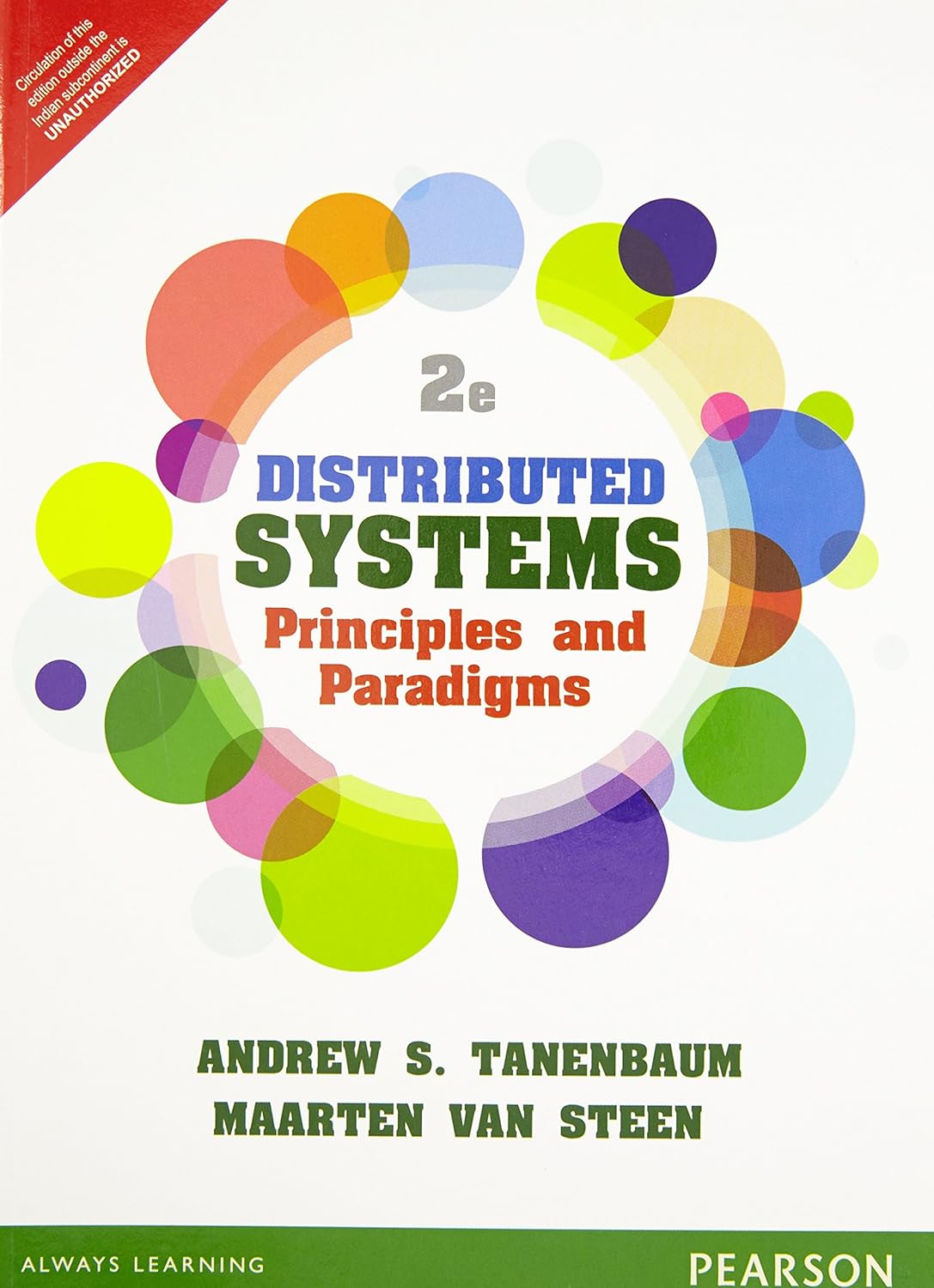 DISTRIBUTED SYSTEMS: PRINCIPLES AND PARADIGMS, 2 ED