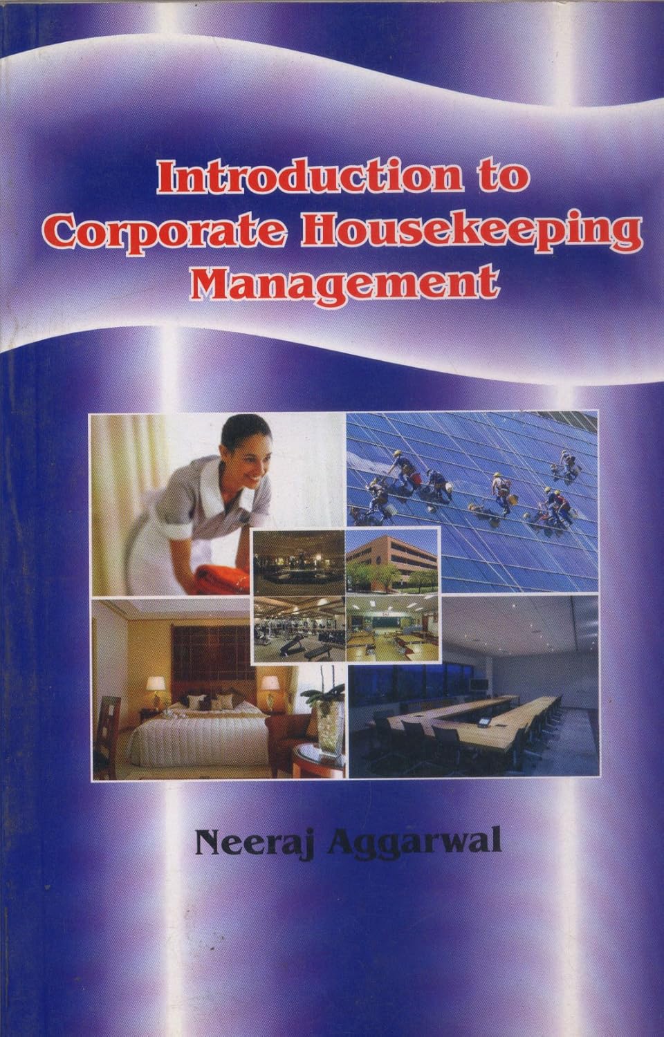 Introduction to Corporate Housekeeping Management