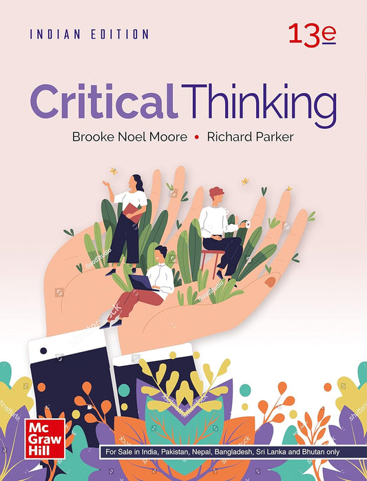CRITICAL THINKING 13TH EDITION