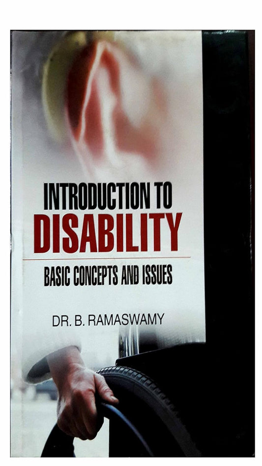 Introduction to Disability: Basic Concepts and Issues