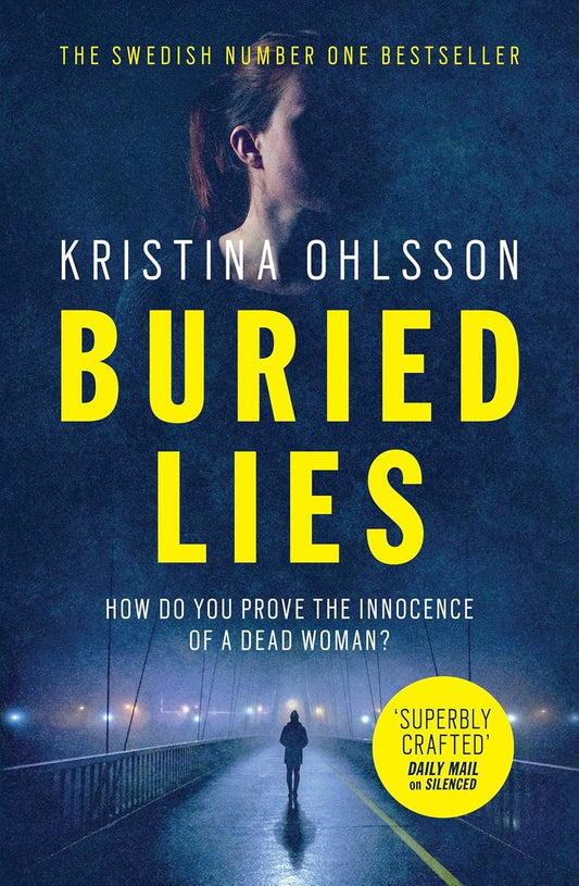 BURIED LIES, KRISTINA OHLSSON