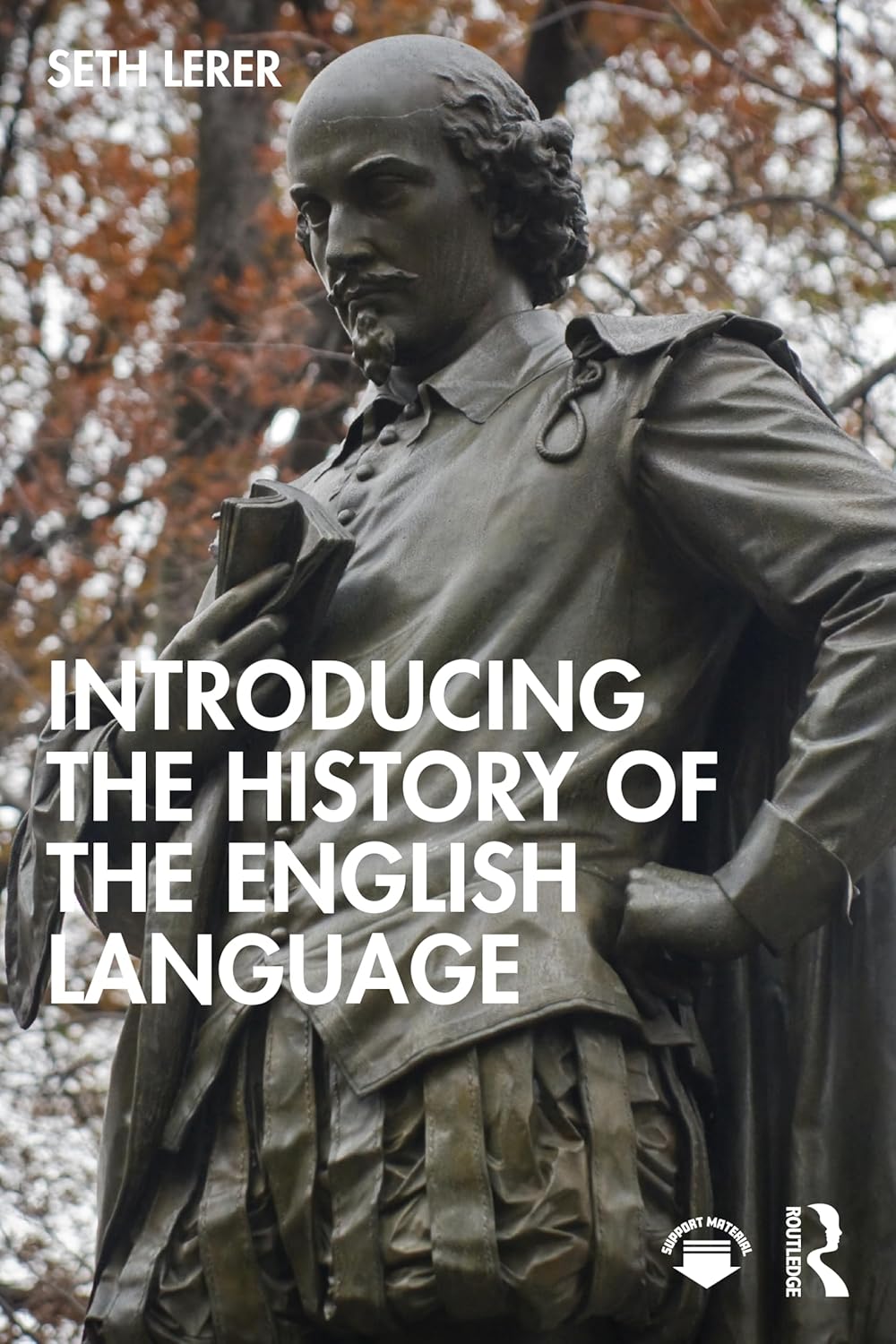 INTRODUCING THE HISTORY OF THE ENGLISH LANGUAGE