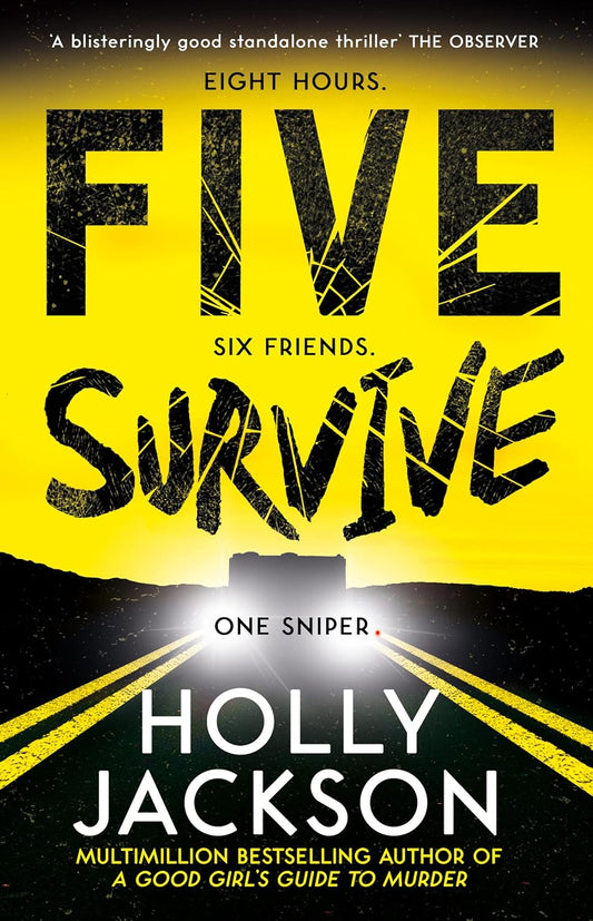 Five Survive: New for 2022, the explosive new crime thriller from the best-selling, award-winning au