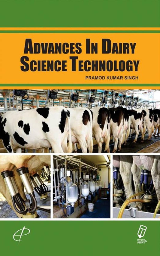 Advances In Dairy Science Technology