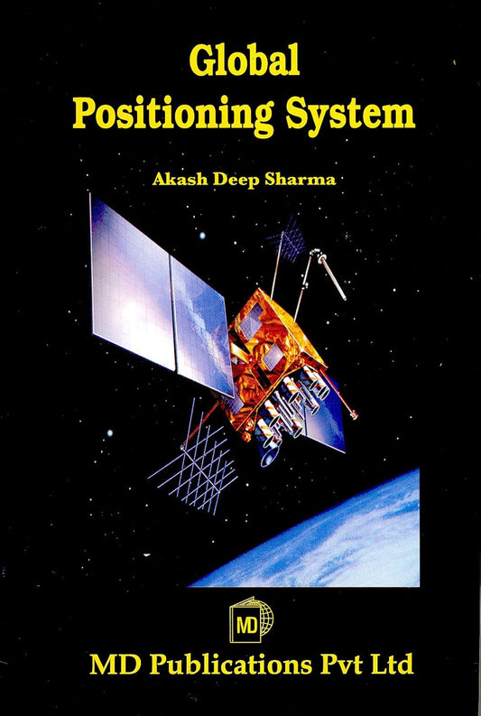 GLOBAL POSITIONING SYSTEM  - Hardcover