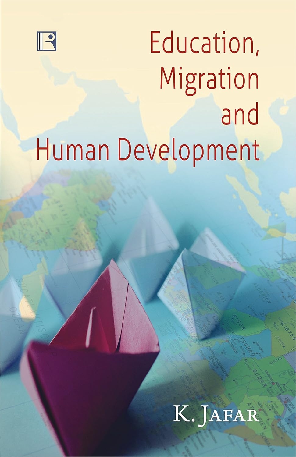 Education, Migration and Human Development -Hardcover