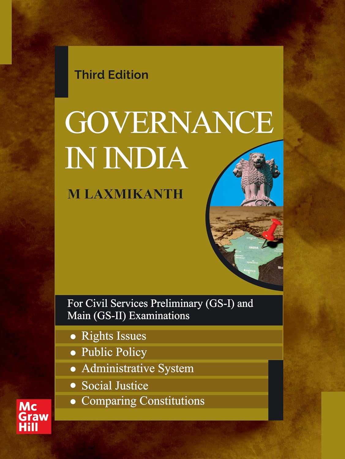 GOVERNANCE IN INDIA | 3RD EDITION | FOR CIVIL SERVICES PRELIMINARY (GS -I) AND MAIN (GS - II) EXAMINATIONS