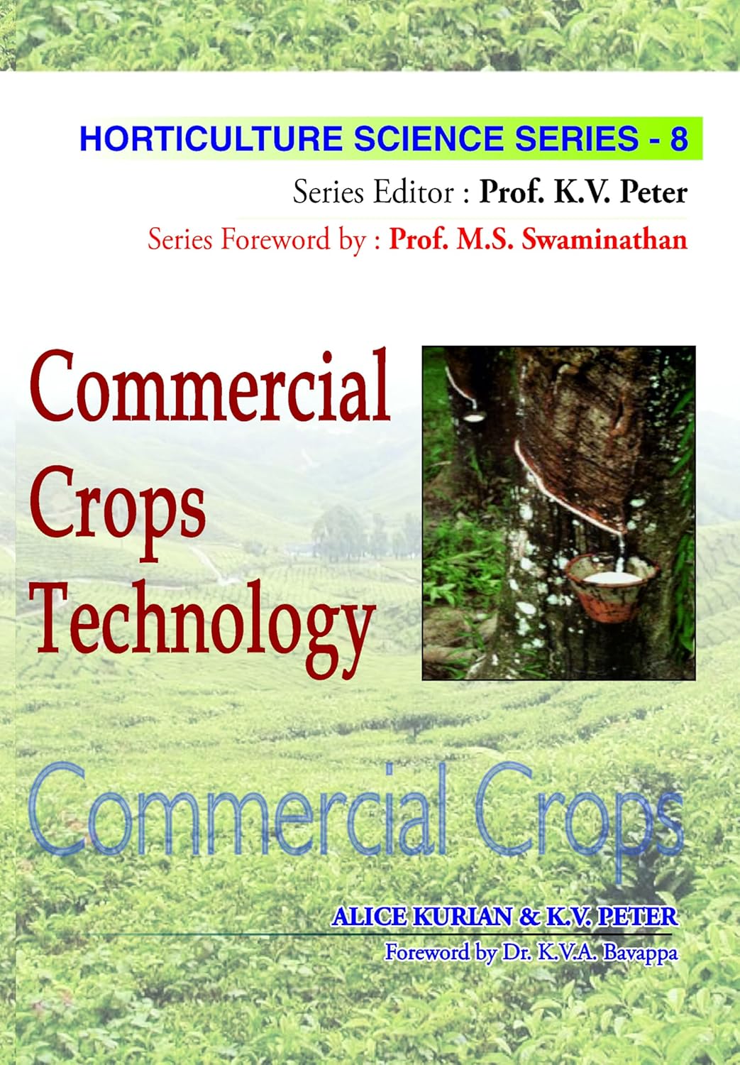 Commercial Crops Technology