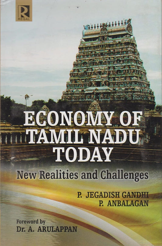 Economy of Tamil Nadu Today: New Realities and Challenges