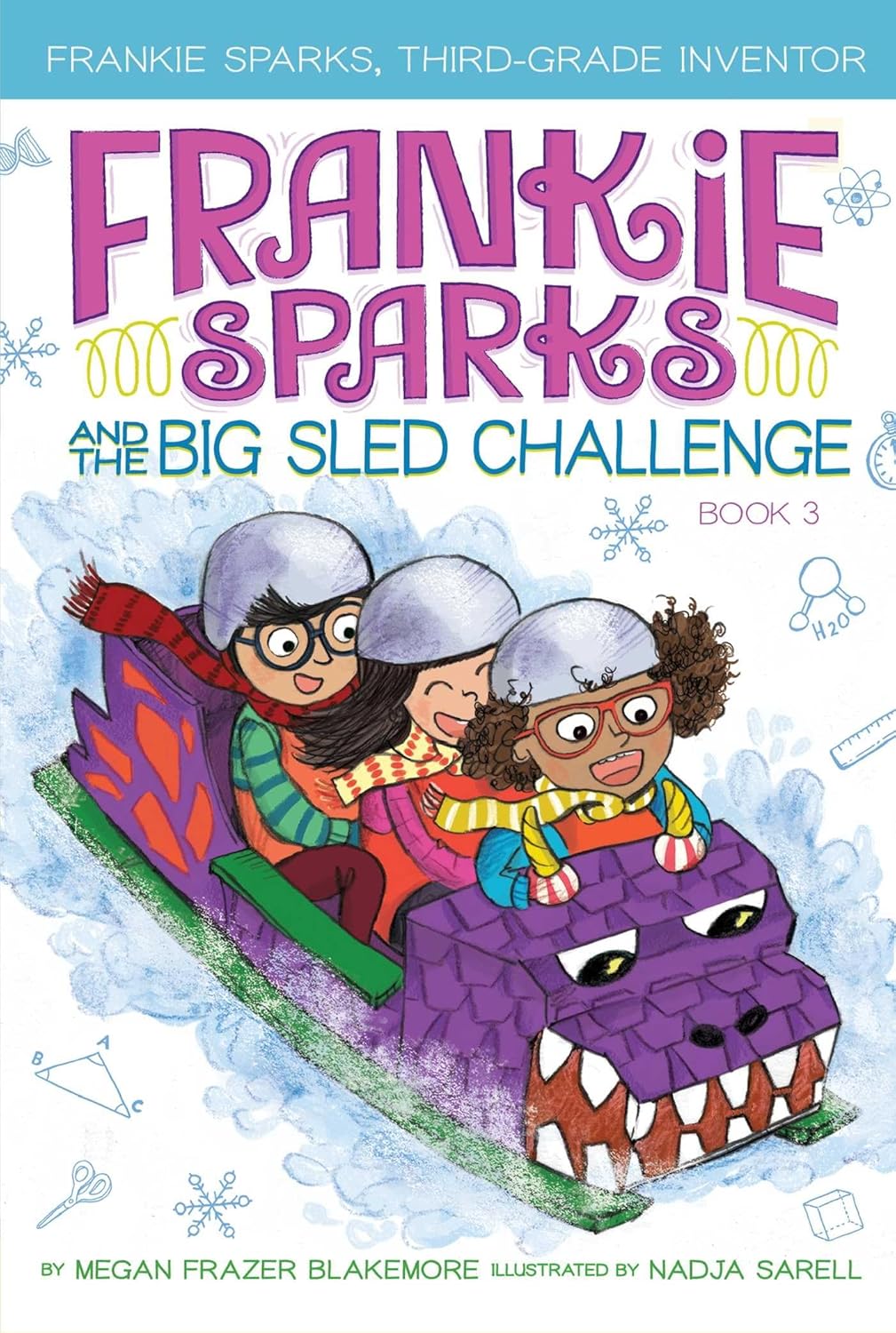 FRANKIE SPARKS AND THE BIG SLED CHALLENGE, MEGAN FRAZER BLAKEMORE