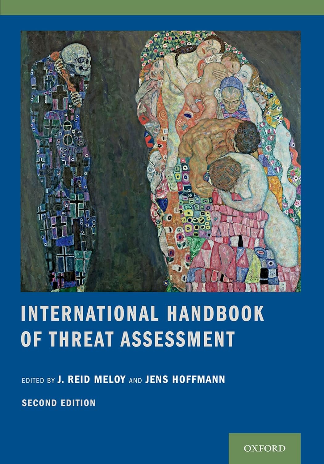 INTERNATIONAL HANDBOOK OF THREAT ASSESSMENTSECOND EDITION