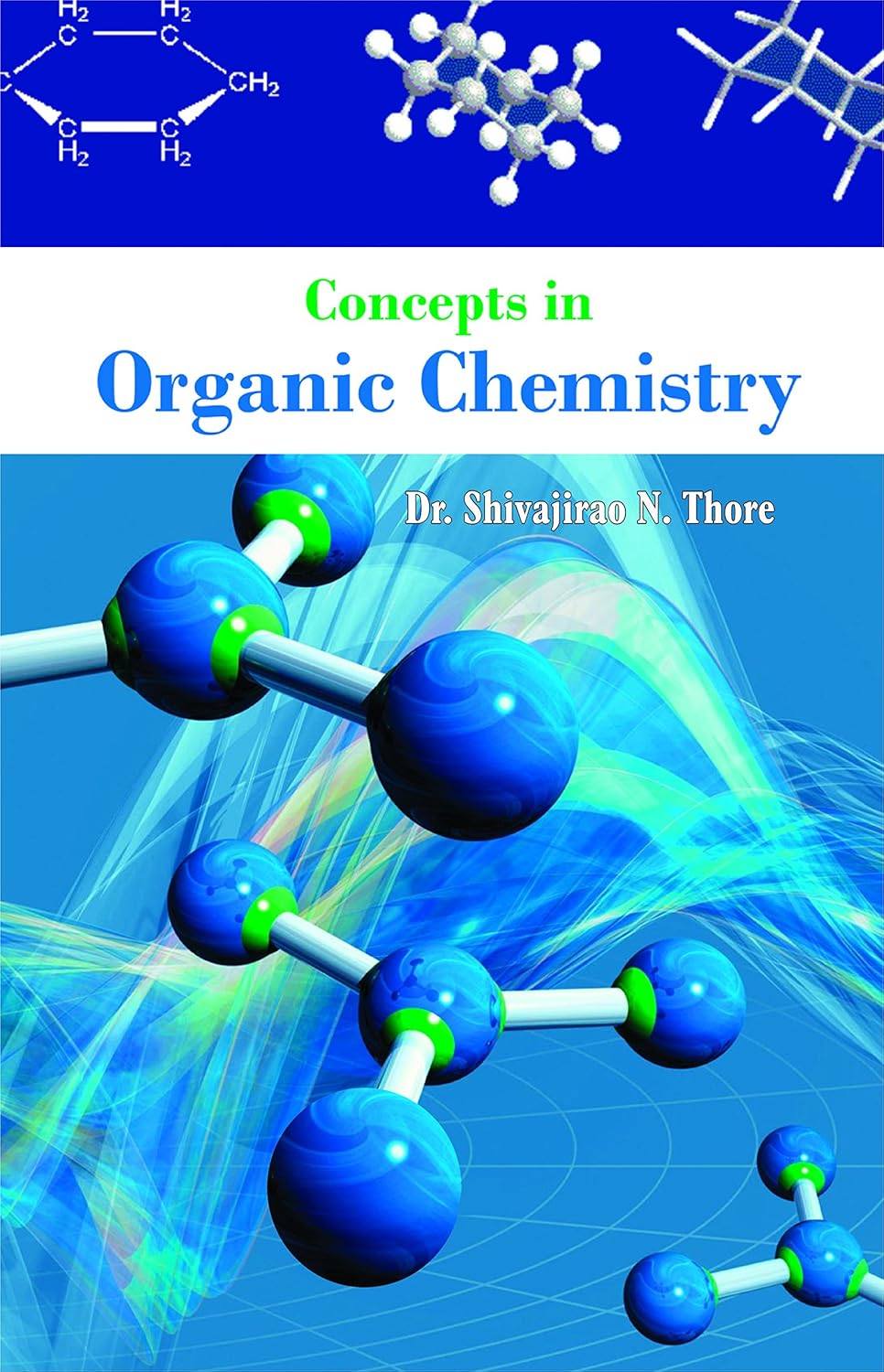 Concepts in Organic Chemistry