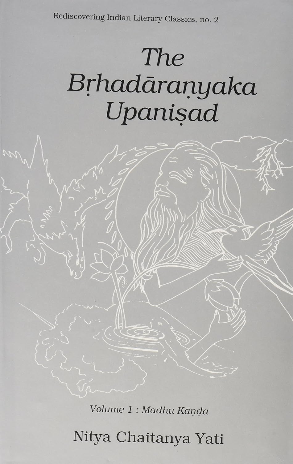 Brhadaranyaka Upanisad — Vol. 1 Madhu Kanda - Hardcover
