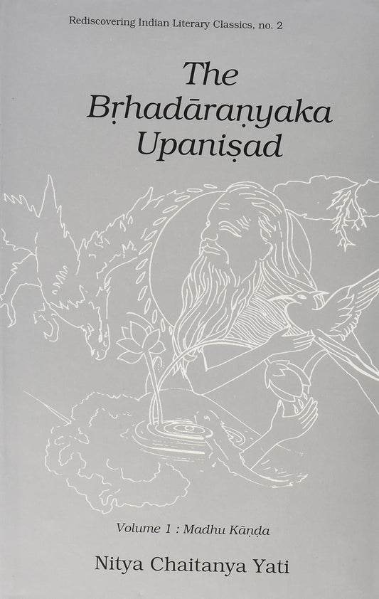 Brhadaranyaka Upanisad — Vol. 1 Madhu Kanda - Hardcover
