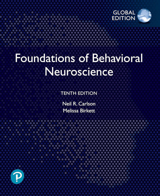 FOUNDATIONS OF BEHAVIORAL NEUROSCIENCE