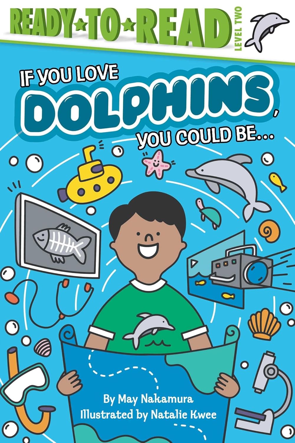 IF YOU LOVE DOLPHINS, YOU COULD BE..., MAY NAKAMURA