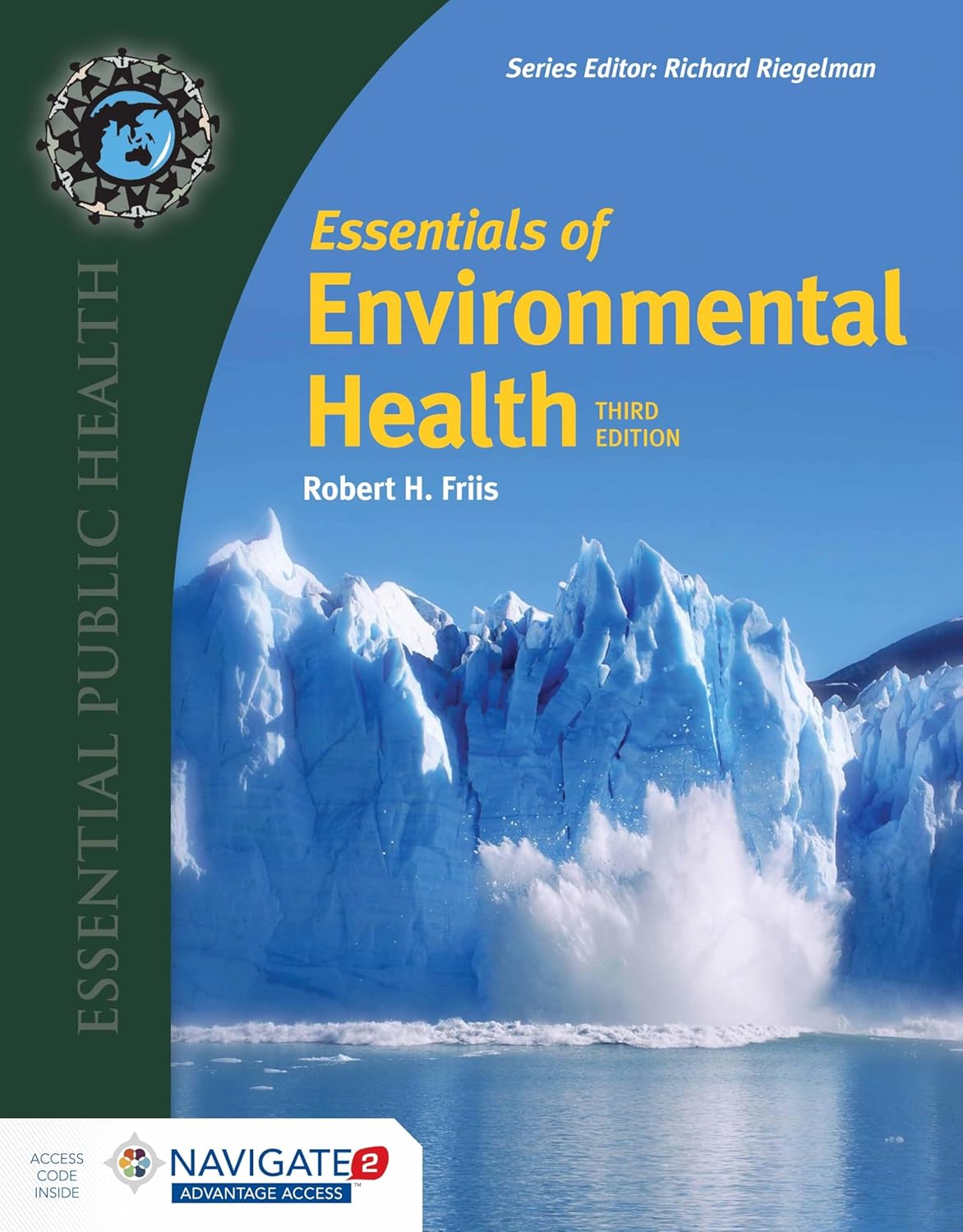 ESSENTIALS OF ENVIRONMENTAL HEALTH, THIRD EDITION