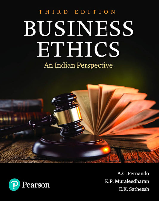BUSINESS ETHICS: AN INDIAN PERSPECTIVE