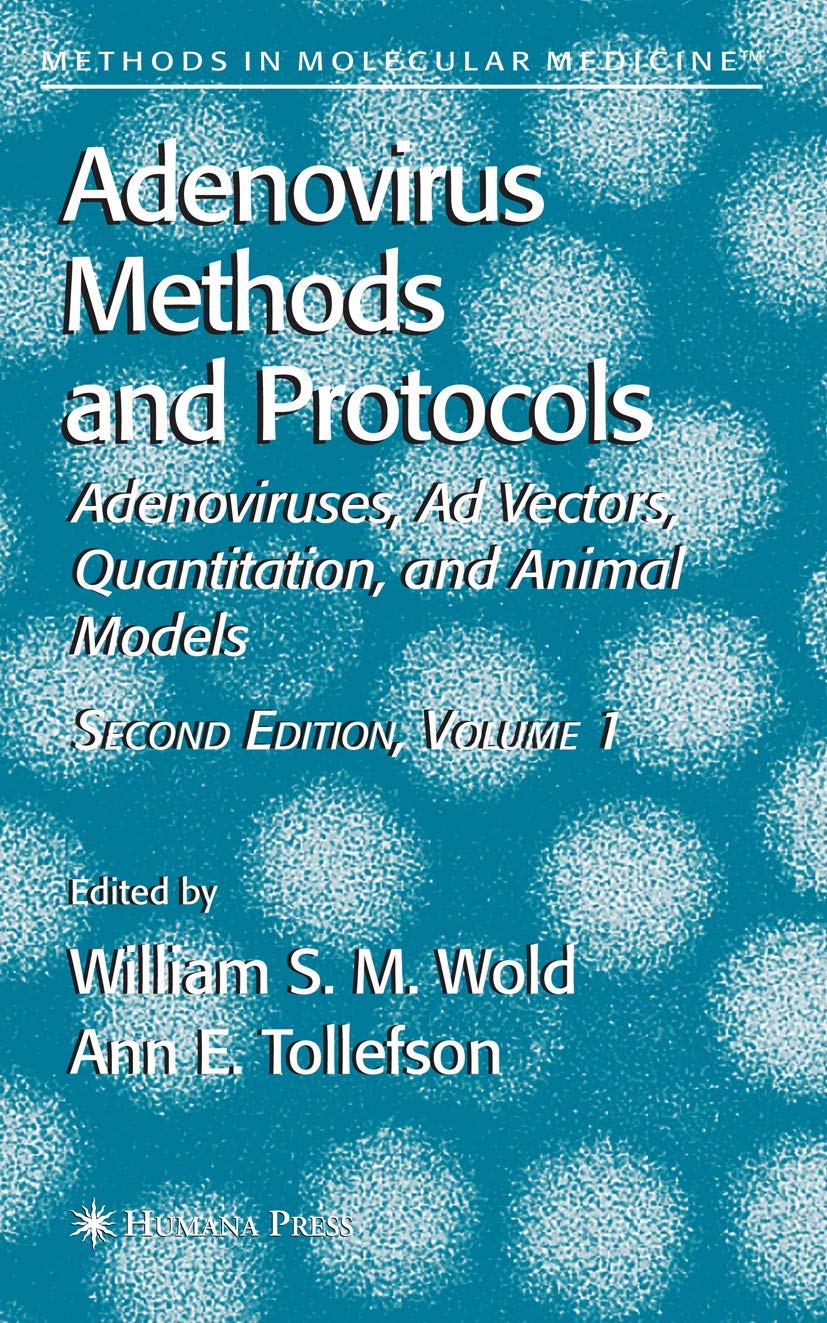 ADENOVIRUS METHODS AND PROTOCOLS 2ED